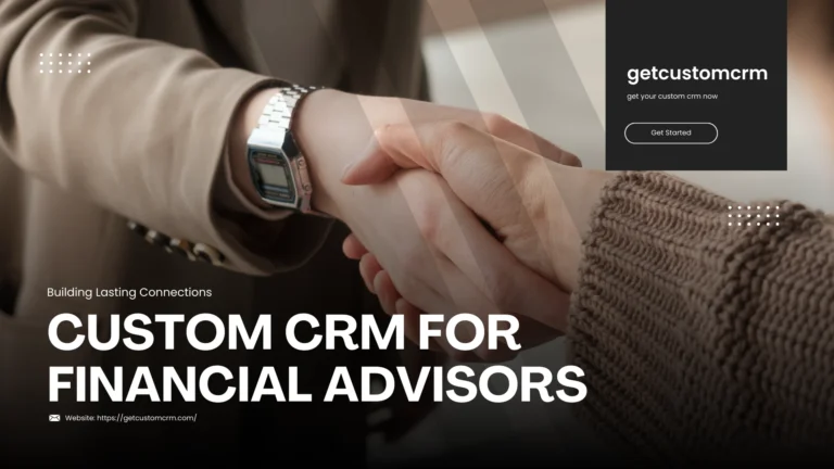 custom CRM for financial advisors