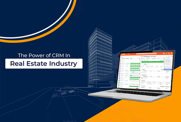 CRM in Real Estate Industry