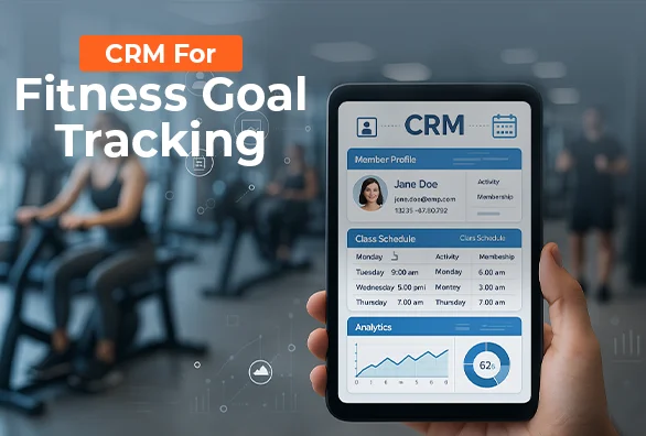 CRM For Fitness Goal Tracking
